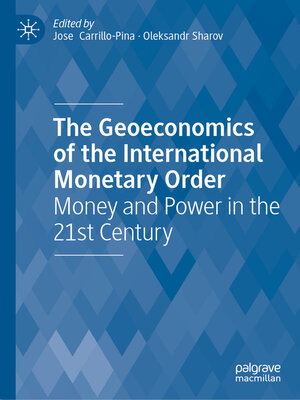 cover image of The Geoeconomics of the International Monetary Order